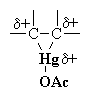 this is mercurinium ion with hg2+ attacking and breaking only pi bond