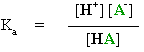 equation that defines K<sub>a</sub>